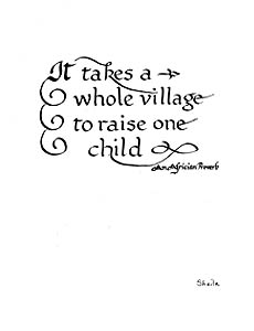 It Takes a Village